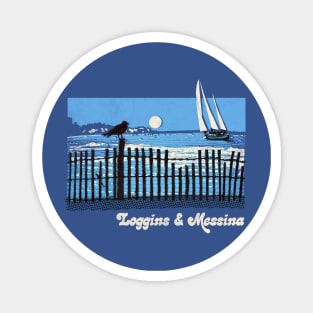 Loggins & Messina // Yacht Rock Fan Design Magnet